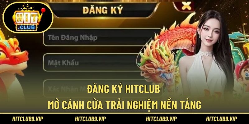 Đăng ký HITCLUB