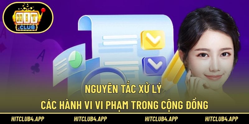 Nguyên tắc xử lý các hành vi vi phạm trong cộng đồng