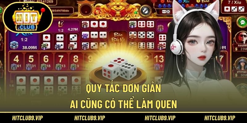 Quy tắc đơn giản, ai cũng có thể làm quen