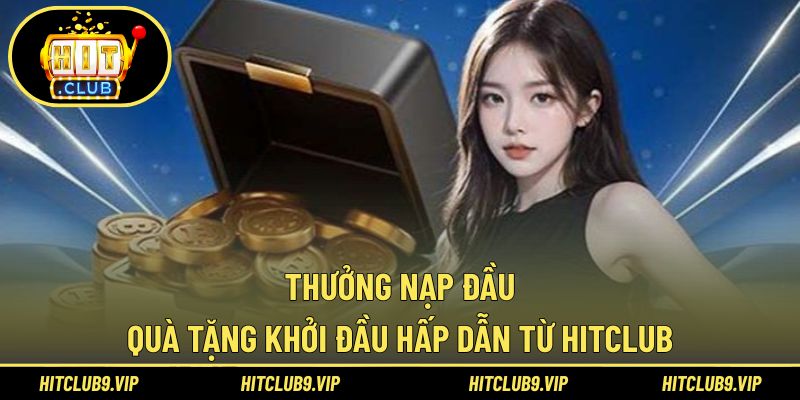 Thưởng nạp đầu