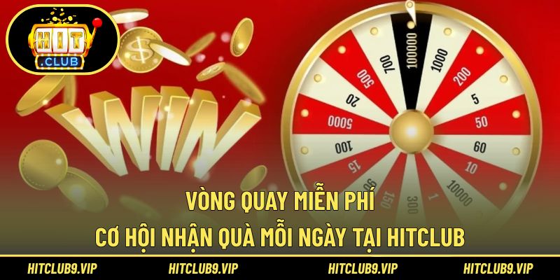 Vòng quay miễn phí